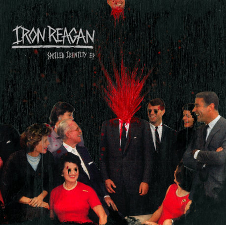 IRON REAGAN: Present Free 13-track Spoiled Identity EP via Decibel Magazine