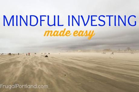 Mindful investing made easy