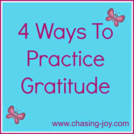 4 Ways to Practice Gratitude
