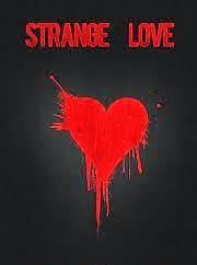 Six Word Memoirs - Strange Love