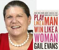 Gail-Evans-Play Like a Man, Win Like a Woman