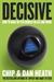 Autumn bliss: home-made soup and book talk… Decisive: How to Make Better Choices in Life and Work