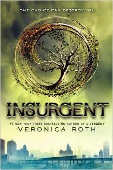 THAT IS THE SORT OF BRAVERY I MUST HAVE NOW: INSURGENT AND ALLEGIANT BY VERONICA ROTH