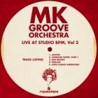 MK Groove Orchestra: Live at Studio BPM, Vol 2