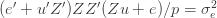 (e'+u'Z')ZZ'(Zu+e)/p=\sigma_e^2