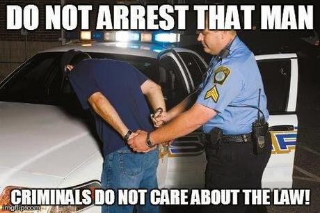 Criminals don't obey laws?