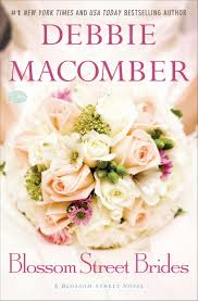 BLOSSOM STREET BRIDES BY DEBBIE MACOMBER- A BOOK REVIEW