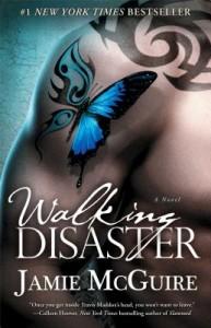 It’s Monday, April 28th! What Are You Reading? Walking Disaster by Jamie McGuire
