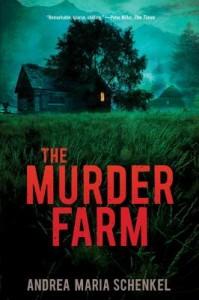 It’s Monday, April 28th! What Are You Reading? The Murder Farm by Andrea Maria Schenkel