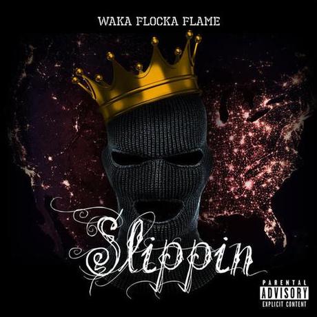 Waka Flocka - Slippin (Prod. By Mike WiLL Made It)