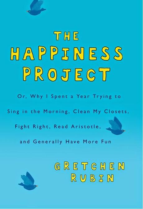 The Happiness Project: May (P.S. If Tim's makes you happy, read this!)