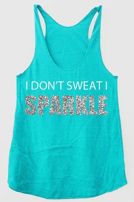 I don't Sweat I sparkle tank