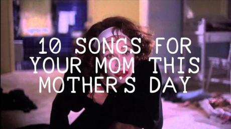 MOM 620x348 10 SONGS FOR YOUR MOM THIS MOTHERS DAY