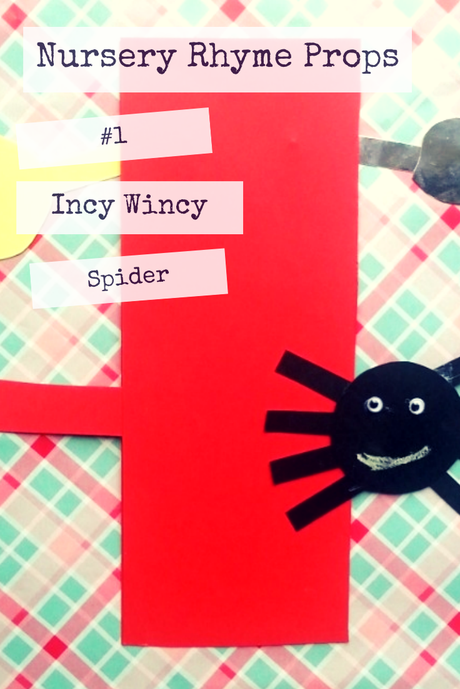 Incy Wincy Spider Nursery Rhyme Craft Incy Wincy Spider Nursery Rhyme Craft