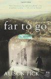 Far to Go: A Novel (P.S.)