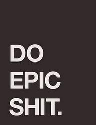 Epic THIS IS YOUR LIFE ~ DO WHAT YOU LOVE