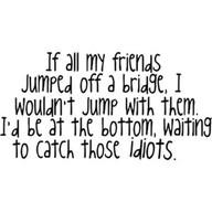 Friends THIS IS YOUR LIFE ~ DO WHAT YOU LOVE