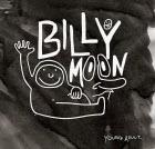 Billy Moon: Young Adult Billy Moon: Young Adult