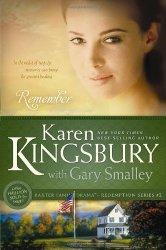Book Review : Remember by Karen Kingsbury
