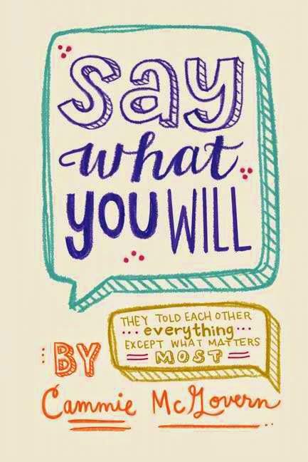 Say What You Will by Cammie McGovern