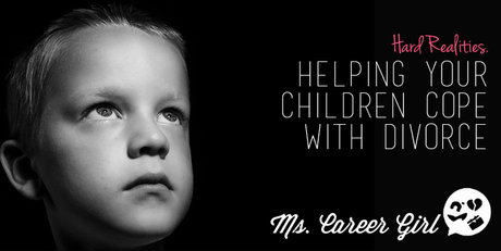 Helping your Children Cope with Divorce