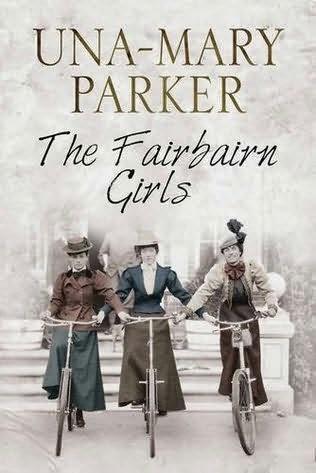 Review:  The Fairbairn Girls Una-Mary Parker