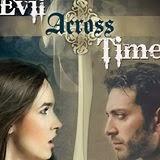 Evil Across Time: A haunting prequel to Nothing.