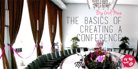 The Basic Steps to Put Together a Conference
