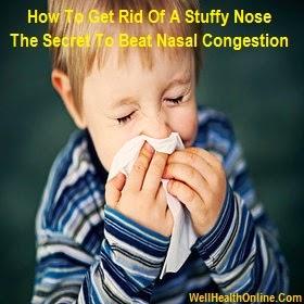 How To Get Rid Of A Stuffy Nose: The Secret To Beat Nasal Congestion