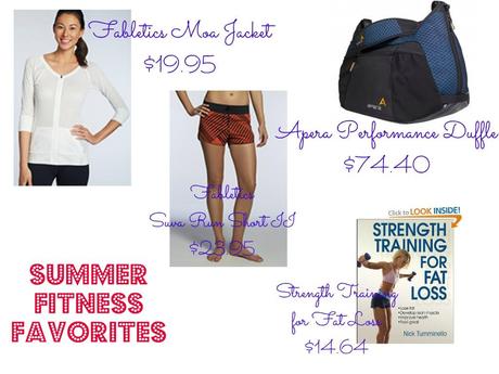 Summer Fitness Favorites Summer Fitness Favorites