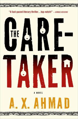 The Caretaker – A X Ahmad – Book Review thecaretaker