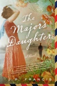 It’s Monday, July 7th! What Are You Reading? The Major's Daughter by J. P. Francis
