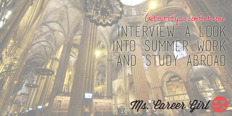 Interview: A Look Into Summer Work and Study Abroad