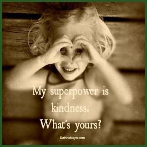 What’s your super power?