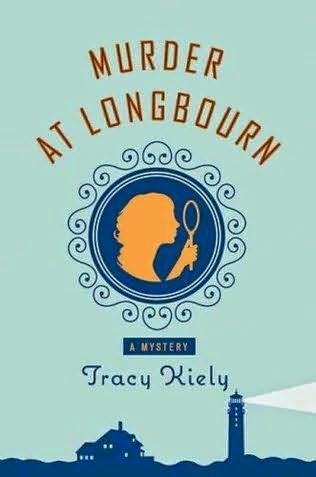 Review:  Murder at Longbourn by Tracy Kiely