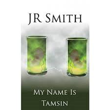 MY NAME IS TAMSIN BY J R SMITH- A BOOK REVIEW