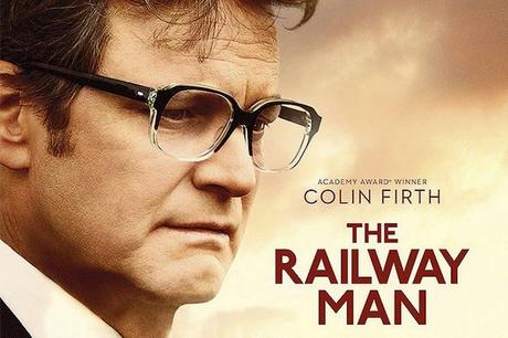 TIME FOR A GOOD MOVIE - THE RAILWAY MAN (2014)