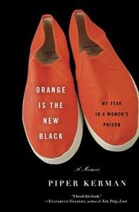 It’s Monday, July 28th! What Are You Reading? Orange Is the New Black by Piper Kerman