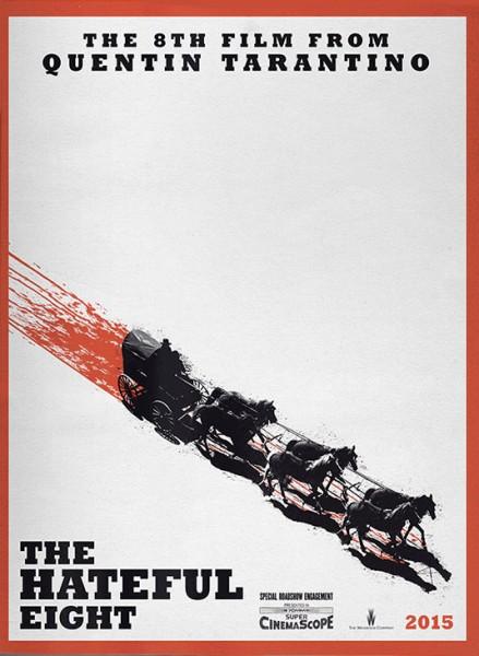 Poster for Quentin Tarantino's Upcoming Film 'The Hateful Eight'