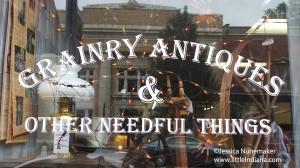 Grainry Antiques and Other Needful Things in Huntingburg, Indiana