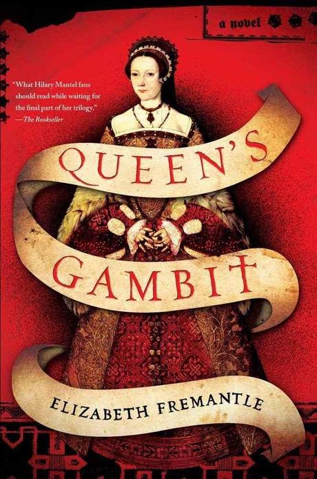 Review:  Queen's Gambit by Elizabeth Fremantle