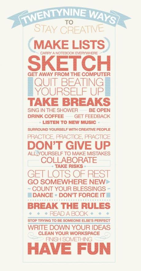 29 Tips to stay creative. Image found on Pinterest.