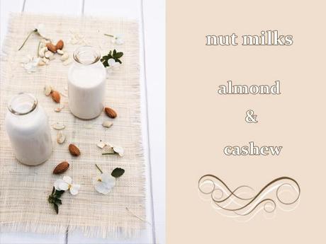 Cashew and Almond Nut milk