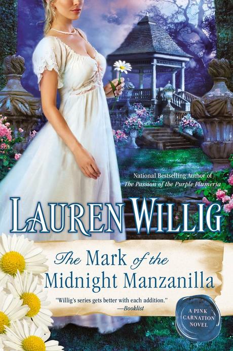 Review:  The Mark of the Midnight Manzanilla by Lauren Willig