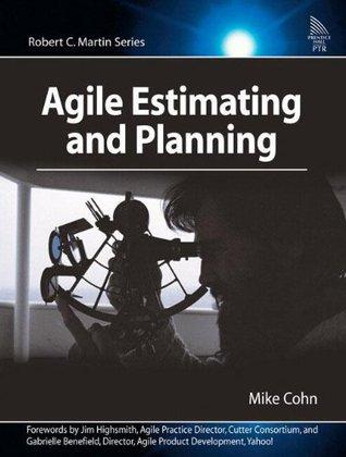 Book Review: Agile Estimating And Planning By Mike Cohn: A Must Read For All Agile Aspirants Book Review: Agile Estimating And Planning By Mike Cohn: A Must Read For All Agile Aspirants