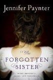 The Forgotten Sister- Jennifer Paynter