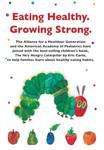 image of a caterpillar with text that encouraging kids to eat healthy and grow sttong