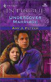 Undercover Marriage (Harlequin Intrigue Series)