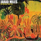 Jarad Miles: One Million Years