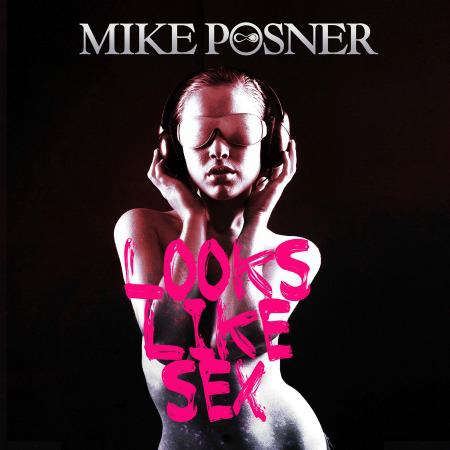 Mike Posner The Layover And Looks Like Sex
